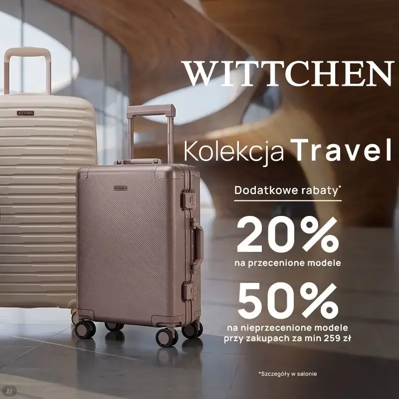 Kolekcja Travel z dodatkowymi rabatami w WITTCHEN